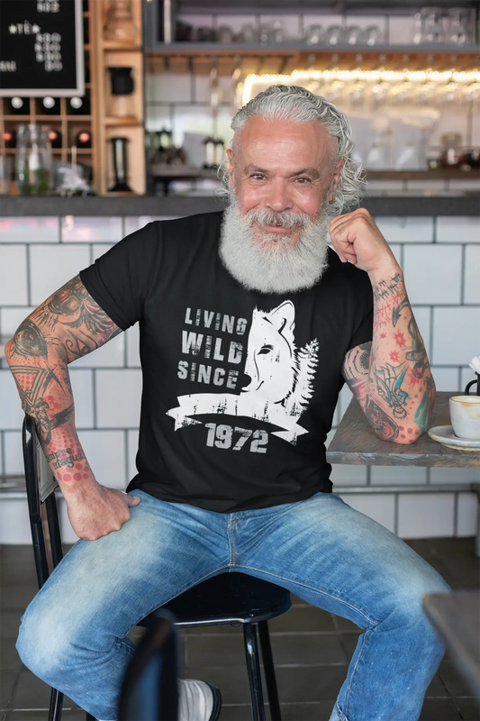 1972, Living Wild Since 1972 Men's T-shirt Black Birthday Gift 00498