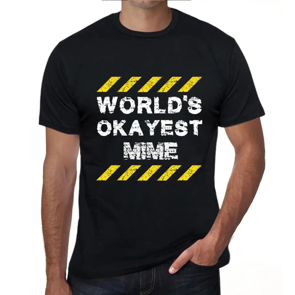 Men's Graphic T-Shirt Worlds Okayest Mime Eco-Friendly Limited Edition Short Sleeve Tee-Shirt Vintage Birthday Gift Novelty