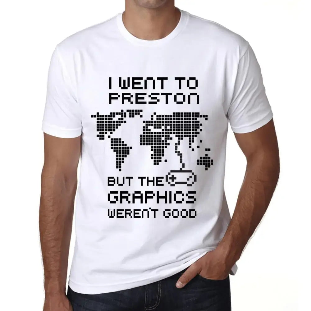 Men's Graphic T-Shirt I Went To Preston But The Graphics Weren’t Good Eco-Friendly Limited Edition Short Sleeve Tee-Shirt Vintage Birthday Gift Novelty