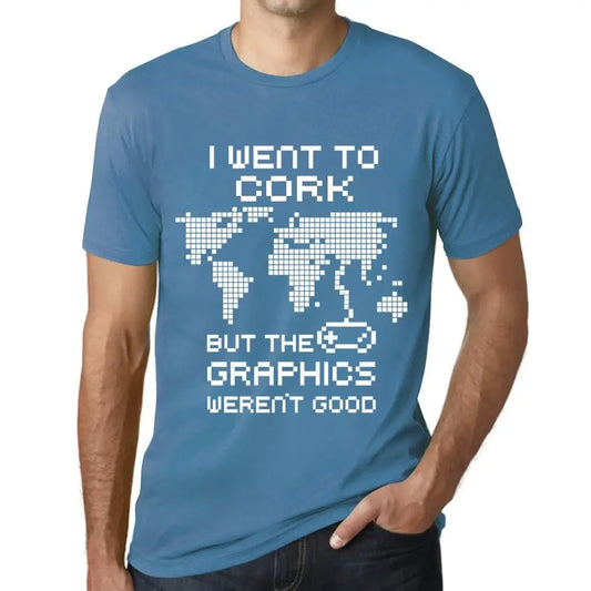 Men's Graphic T-Shirt I Went To Cork But The Graphics Weren’t Good Eco-Friendly Limited Edition Short Sleeve Tee-Shirt Vintage Birthday Gift Novelty