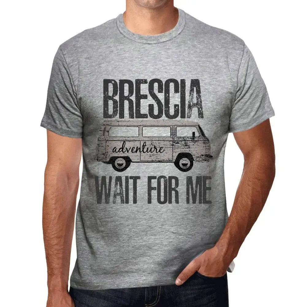 Men's Graphic T-Shirt Adventure Wait For Me In Brescia Eco-Friendly Limited Edition Short Sleeve Tee-Shirt Vintage Birthday Gift Novelty
