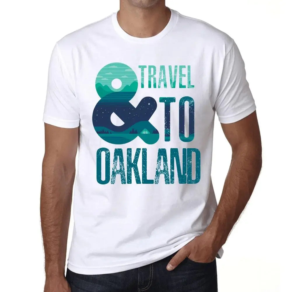 Men's Graphic T-Shirt And Travel To Oakland Eco-Friendly Limited Edition Short Sleeve Tee-Shirt Vintage Birthday Gift Novelty