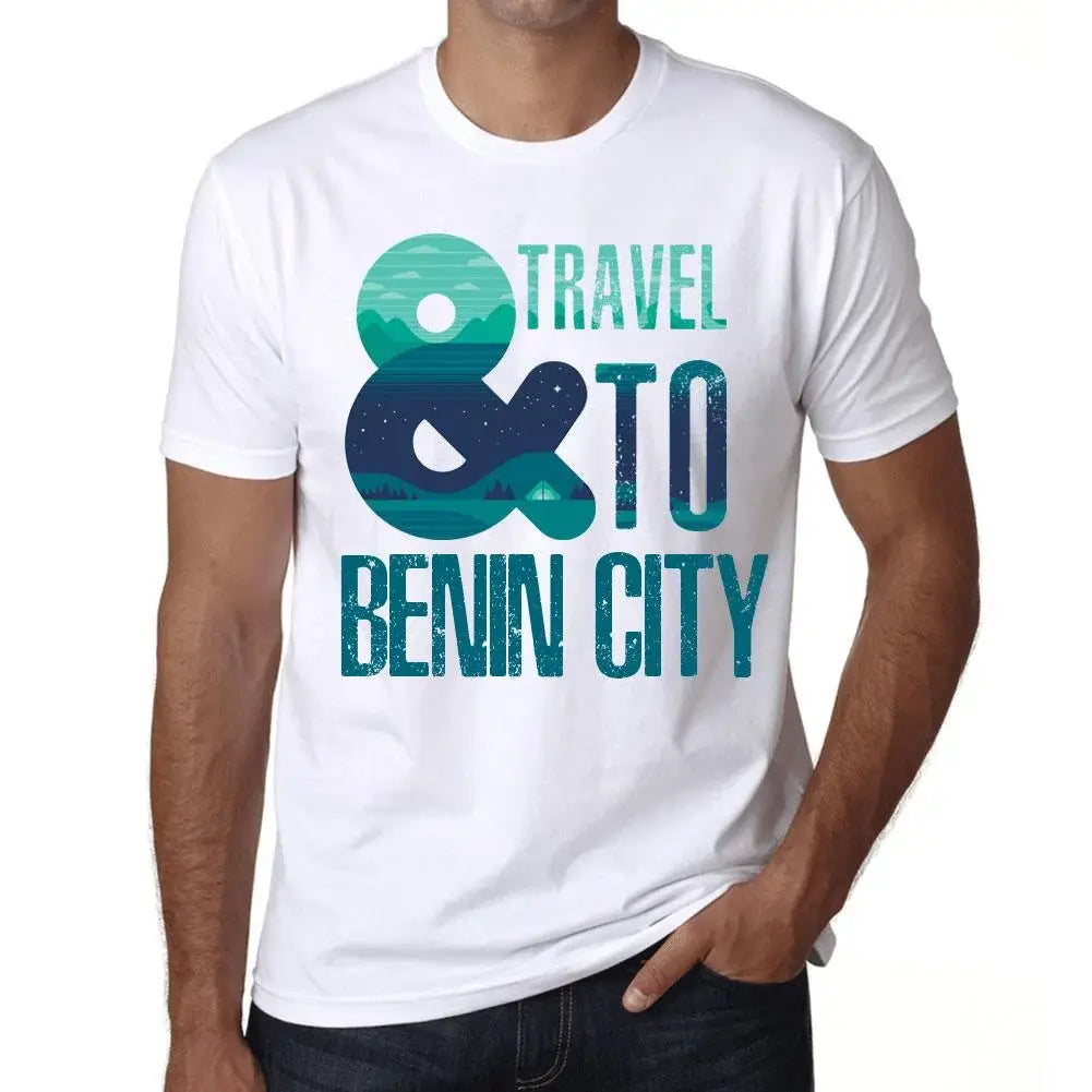 Men's Graphic T-Shirt And Travel To Benin City Eco-Friendly Limited Edition Short Sleeve Tee-Shirt Vintage Birthday Gift Novelty