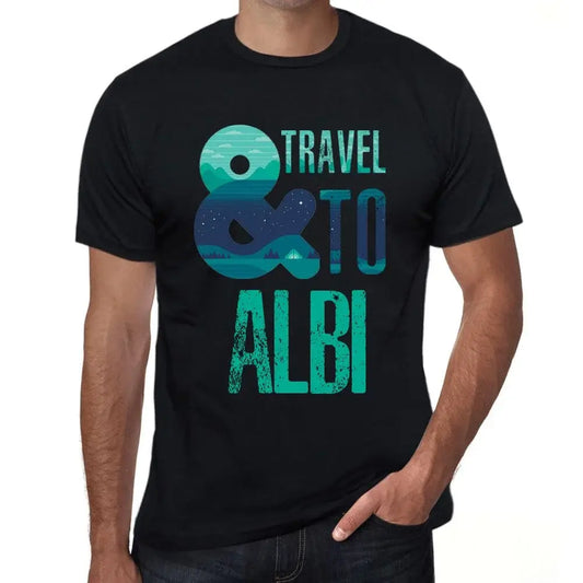 Men's Graphic T-Shirt And Travel To Albi Eco-Friendly Limited Edition Short Sleeve Tee-Shirt Vintage Birthday Gift Novelty