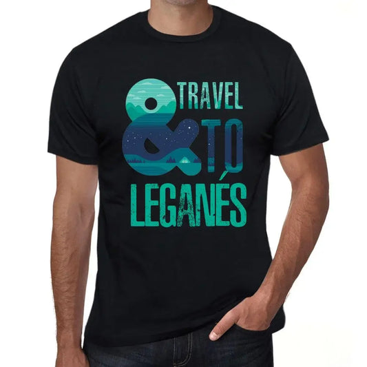 Men's Graphic T-Shirt And Travel To Leganés Eco-Friendly Limited Edition Short Sleeve Tee-Shirt Vintage Birthday Gift Novelty