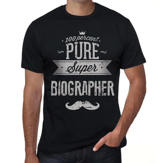 Men's Graphic T-Shirt 100% Pure Super Biographer Eco-Friendly Limited Edition Short Sleeve Tee-Shirt Vintage Birthday Gift Novelty
