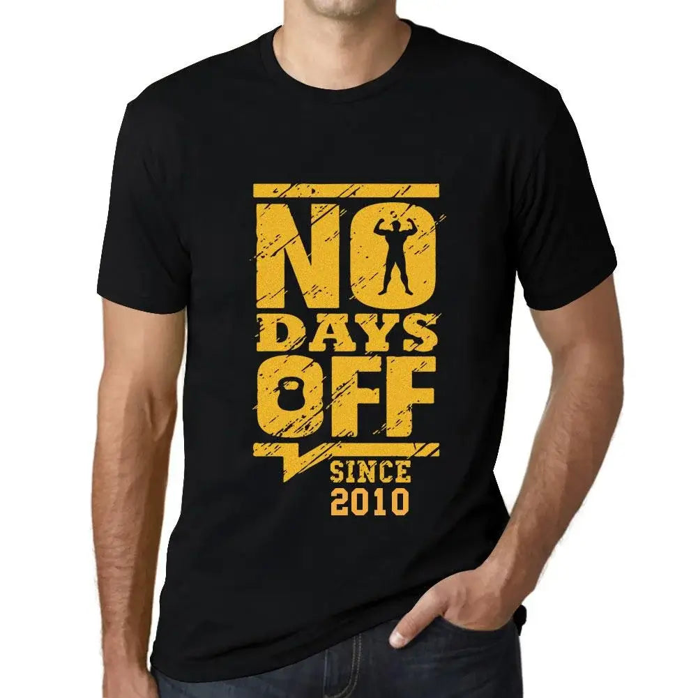 Men's Graphic T-Shirt No Days Off Since 2010 14th Birthday Anniversary 14 Year Old Gift 2010 Vintage Eco-Friendly Short Sleeve Novelty Tee