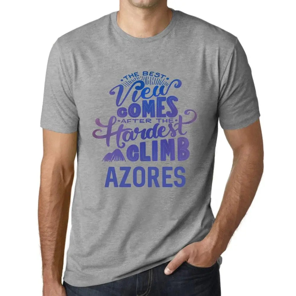 Men's Graphic T-Shirt The Best View Comes After Hardest Mountain Climb Azores Eco-Friendly Limited Edition Short Sleeve Tee-Shirt Vintage Birthday Gift Novelty