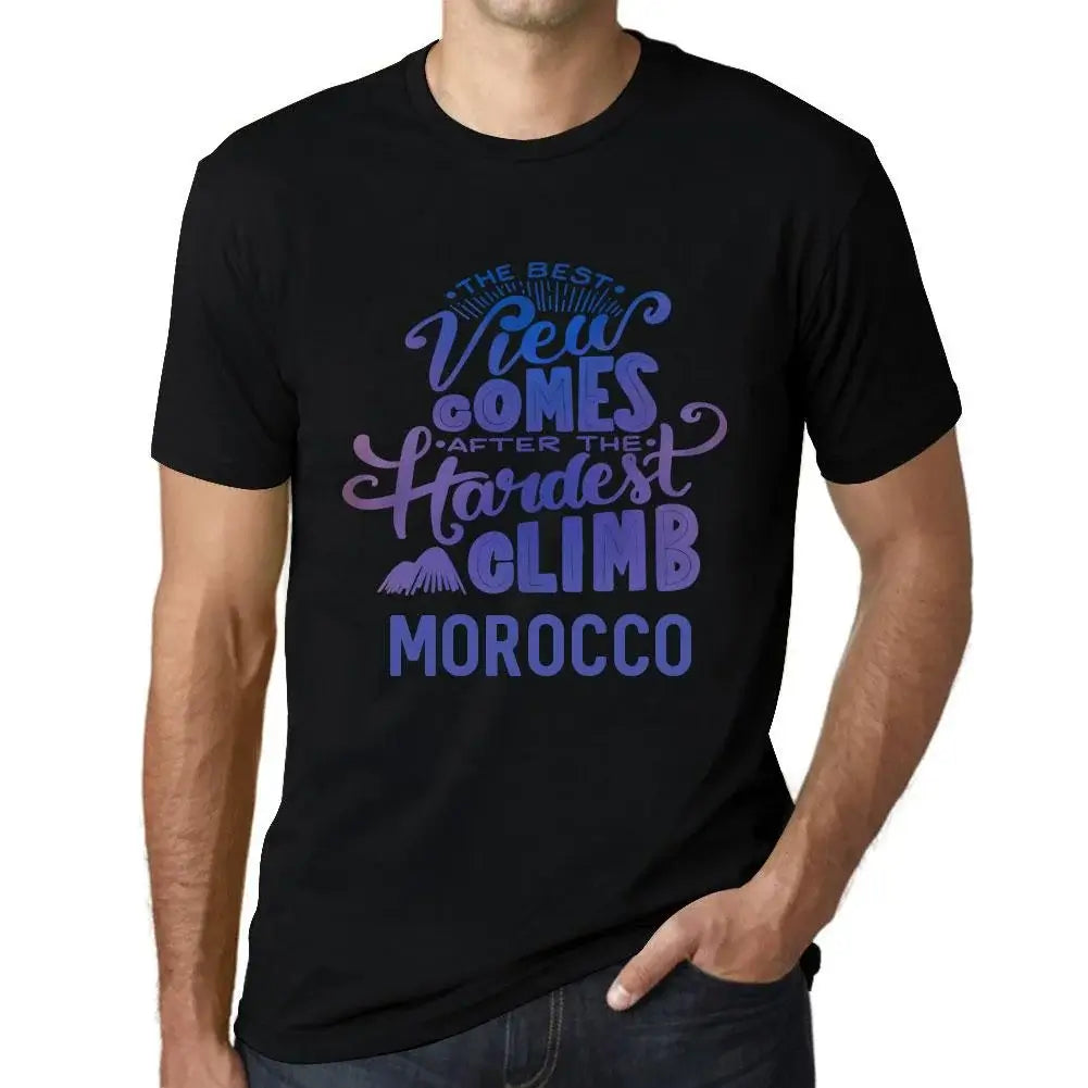 Men's Graphic T-Shirt The Best View Comes After Hardest Mountain Climb Morocco Eco-Friendly Limited Edition Short Sleeve Tee-Shirt Vintage Birthday Gift Novelty