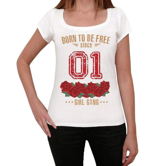 01, Born to be Free Since 01 Womens T-shirt White Birthday Gift 00518 - Ultrabasic