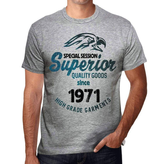 1971, Special Session Superior Since 1971 Mens T-shirt Grey Birthday Gift 00525 - ultrabasic-com