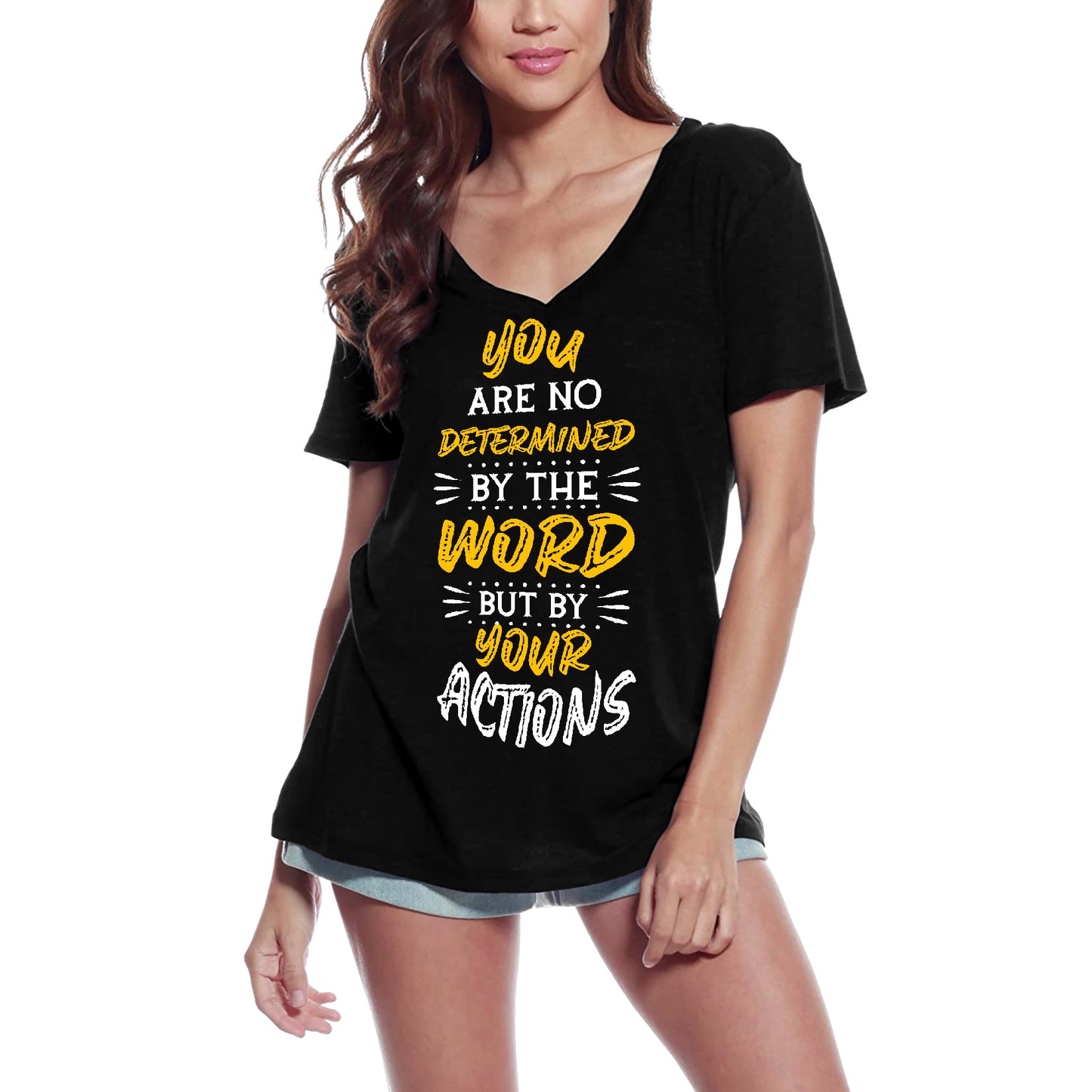 ULTRABASIC Women's T-Shirt Not Determined by Word but by Your Action - Quote Shirt