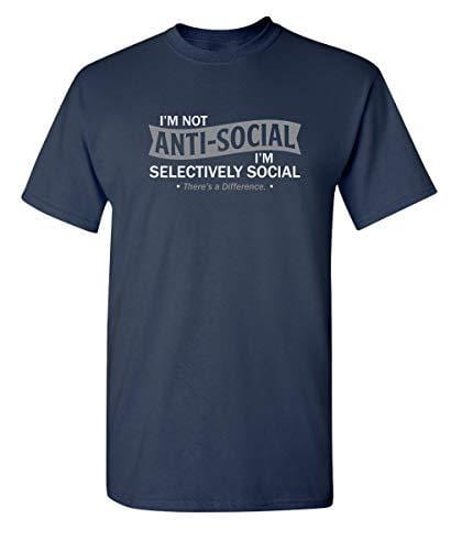 Men's T-shirt I'm not Anti-Social Graphic Novelty Funny Tshirt French marine