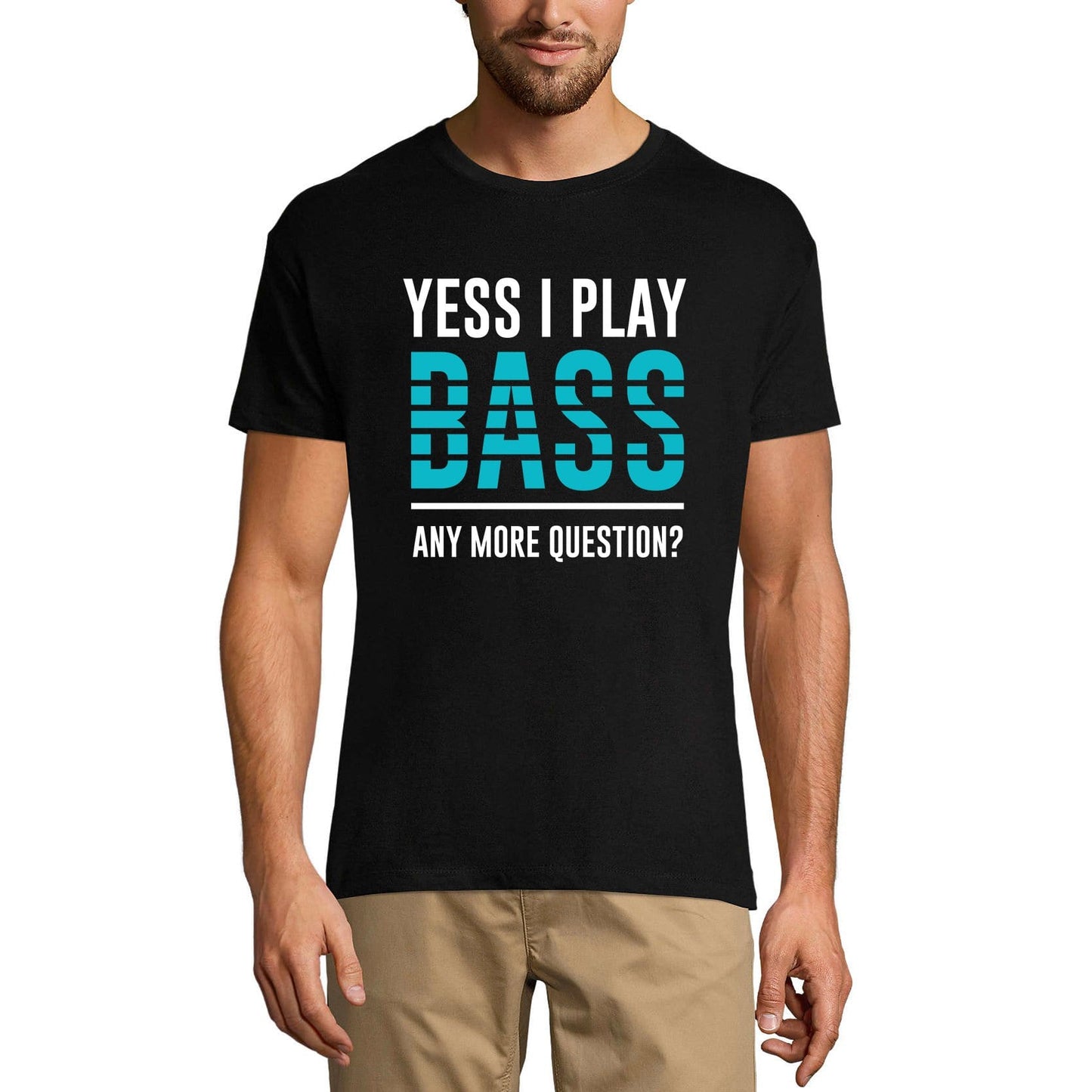 ULTRABASIC Men's Music T-Shirt Yess I Play Bass - Funny Shirt for Bassist