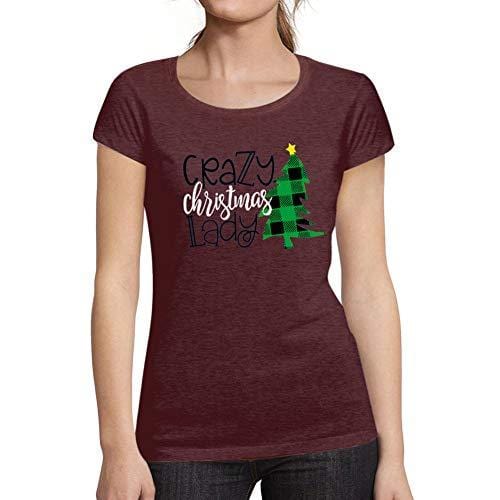 Ultrabasic - Femme Graphique Crazy Christams Lady T-Shirt Noël Xmas Cadeau Idées Tee Bordeaux