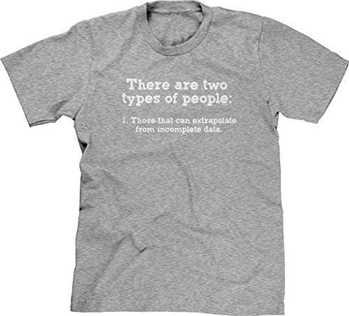 Men's T-shirt Funny T-shirt Two Kinds of People Incomplete Data Gray