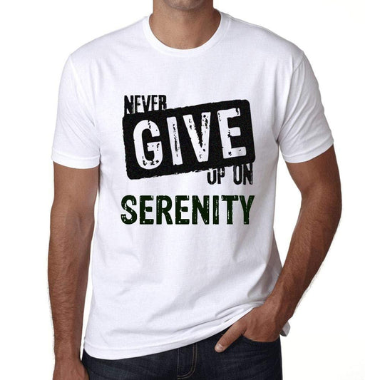 Ultrabasic Homme T-Shirt Graphique Never Give Up on Serenity Blanc