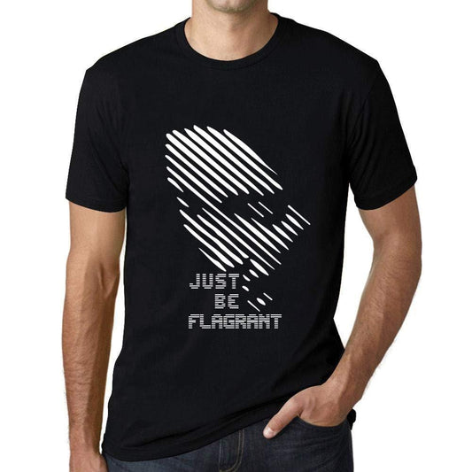 Ultrabasic - Homme T-Shirt Graphique Just be FLAGRANT Noir Profond