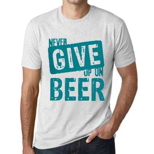 Ultrabasic Homme T-Shirt Graphique Never Give Up on Beer Blanc Chiné