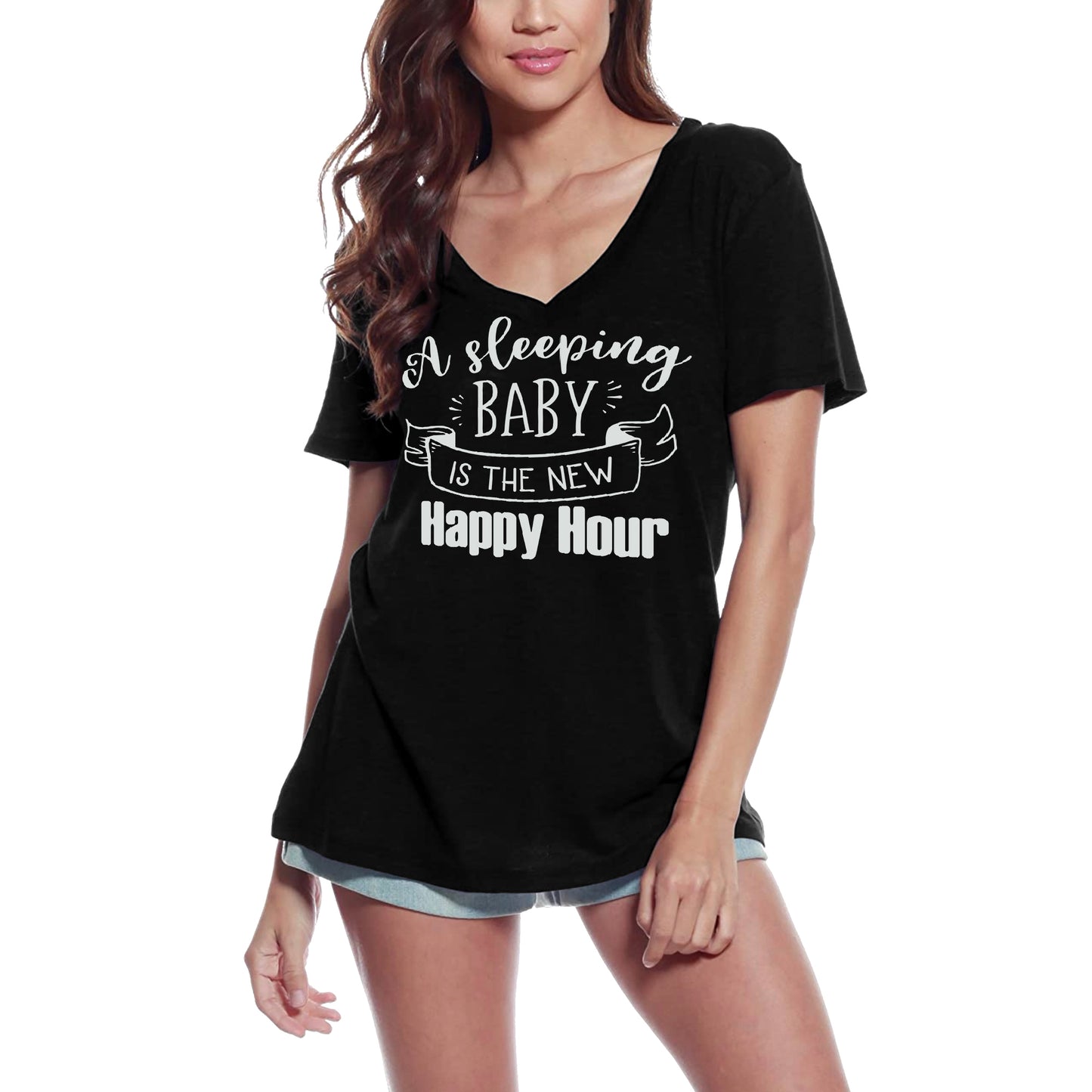 ULTRABASIC Women's T-Shirt A Sleeping Baby is the New Happy Hour - Funny Tee Shirt Tops