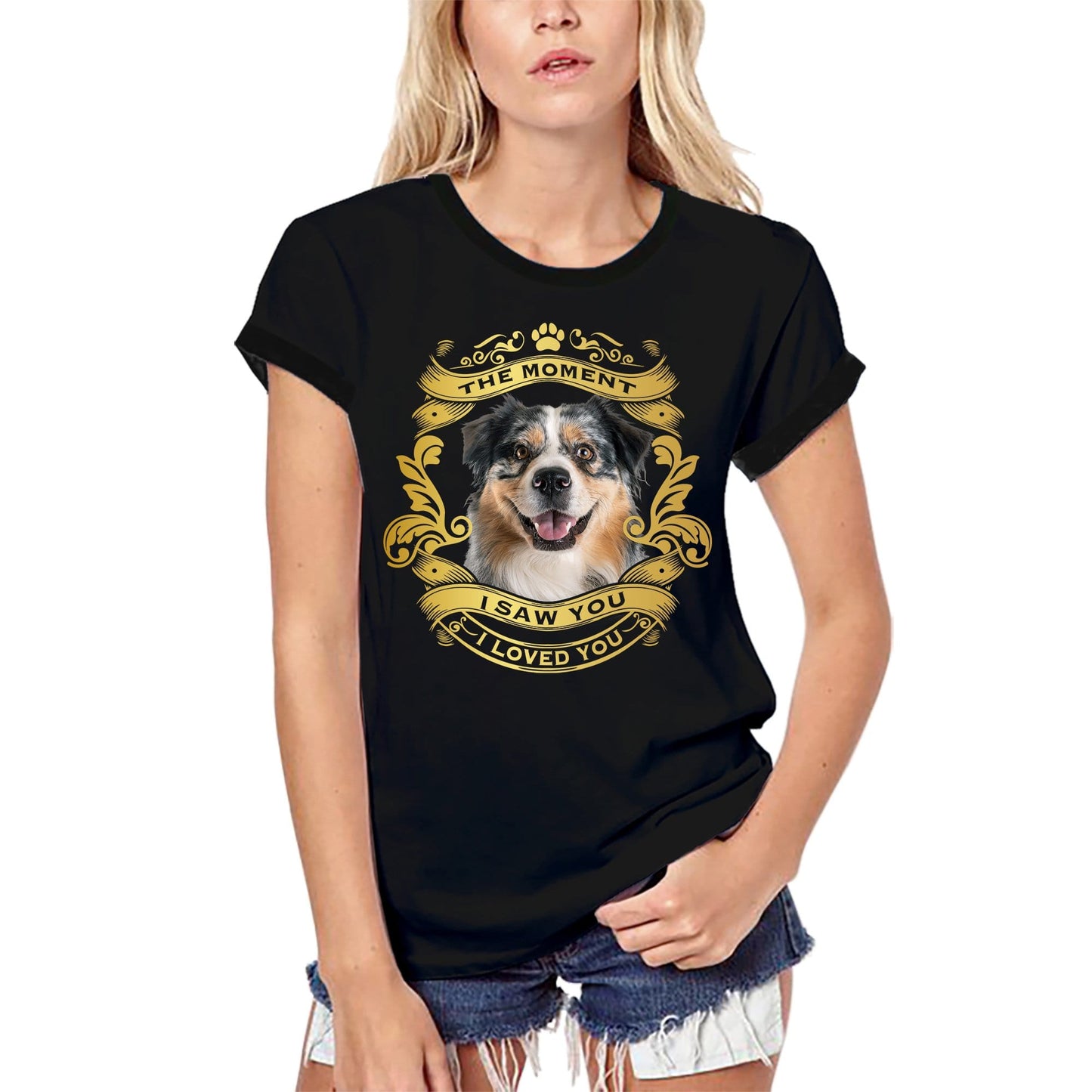 ULTRABASIC Women's Organic T-Shirt Australian Shepherd Dog - Moment I Saw You I Loved You Puppy Tee Shirt for Ladies