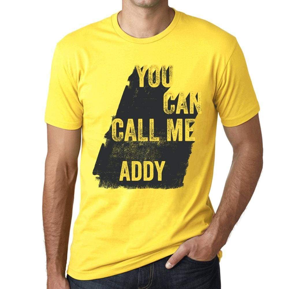 Addy You Can Call Me Addy Mens T Shirt Yellow Birthday Gift 00537 - Yellow / Xs - Casual