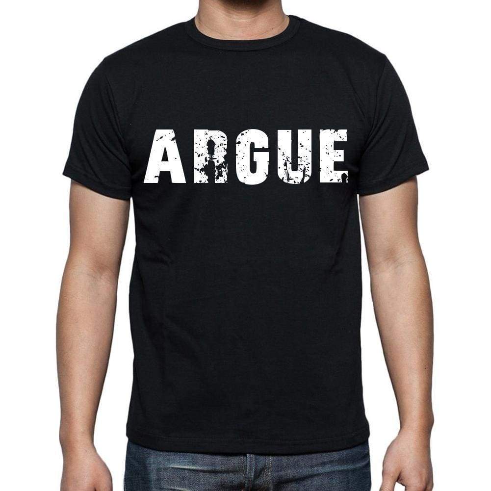 Argue White Letters Mens Short Sleeve Round Neck T-Shirt 00007