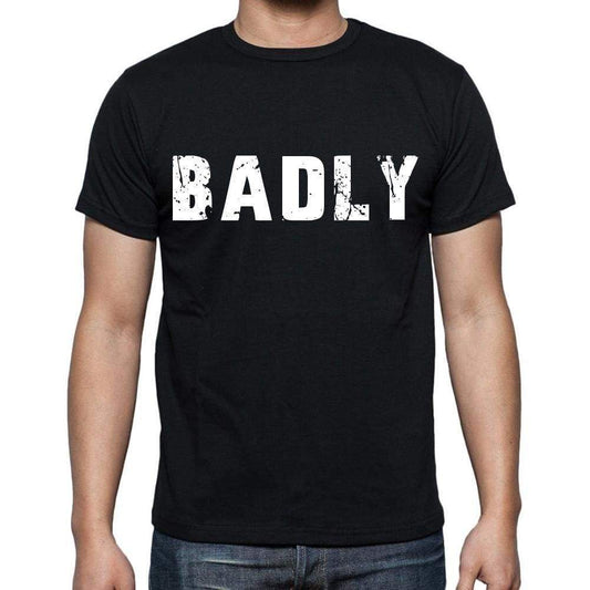 Badly Mens Short Sleeve Round Neck T-Shirt Black T-Shirt En