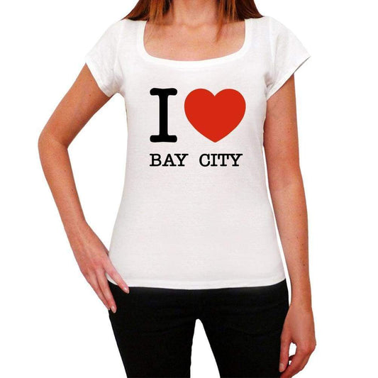 Bay City I Love Citys White Womens Short Sleeve Round Neck T-Shirt 00012 - White / Xs - Casual