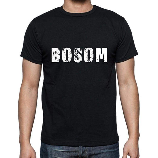 Bosom Mens Short Sleeve Round Neck T-Shirt 5 Letters Black Word 00006 - Casual