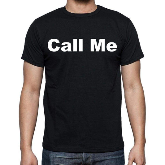 Call Me Mens Short Sleeve Round Neck T-Shirt - Casual
