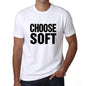 Choose Soft T-Shirt Mens White Tshirt Gift T-Shirt 00061 - White / S - Casual
