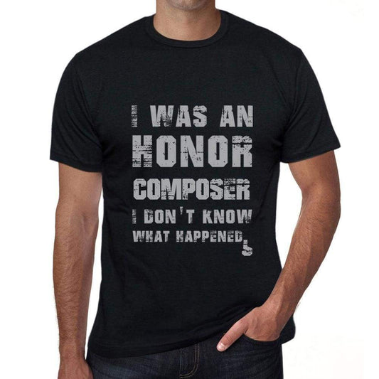 Composer What Happened Black Mens Short Sleeve Round Neck T-Shirt Gift T-Shirt 00318 - Black / S - Casual
