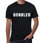 gobbled Mens Vintage T shirt Black Birthday Gift 00555 - Ultrabasic