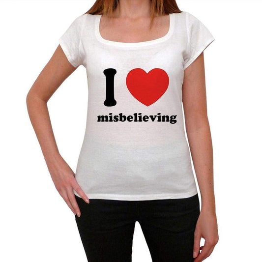 I Love Misbelieving Womens Short Sleeve Round Neck T-Shirt 00037 - Casual