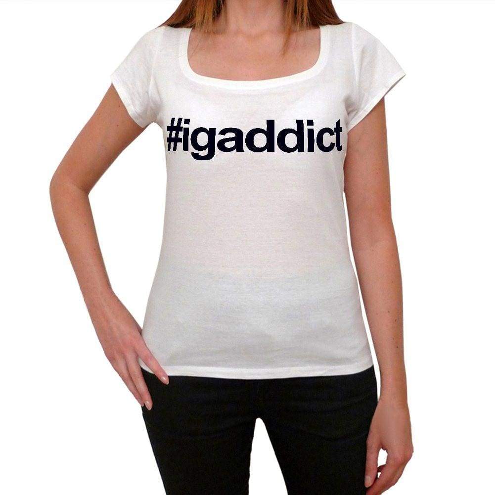 Igaddict Hashtag Womens Short Sleeve Scoop Neck Tee 00075