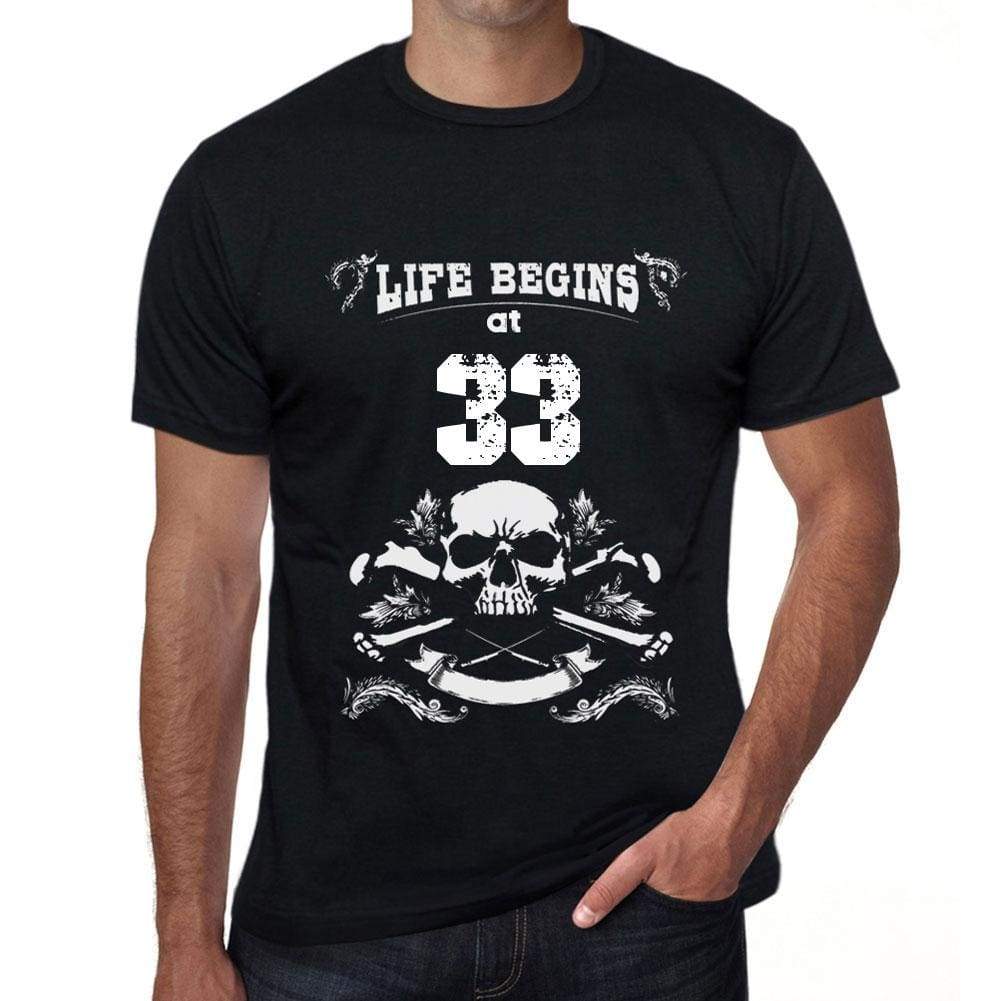 Life Begins At 33 Mens Black T-Shirt Birthday Gift 00449 - Black / Xs - Casual