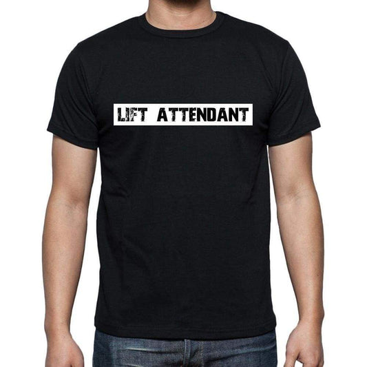 Lift Attendant T Shirt Mens T-Shirt Occupation S Size Black Cotton - T-Shirt