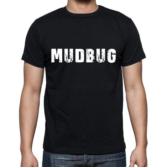 Mudbug Mens Short Sleeve Round Neck T-Shirt 00004 - Casual