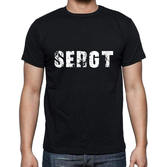 Sergt Mens Short Sleeve Round Neck T-Shirt 5 Letters Black Word 00006 - Casual