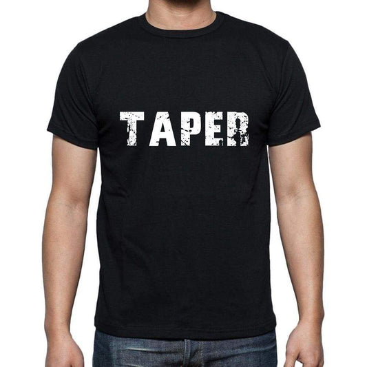Taper Mens Short Sleeve Round Neck T-Shirt 5 Letters Black Word 00006 - Casual
