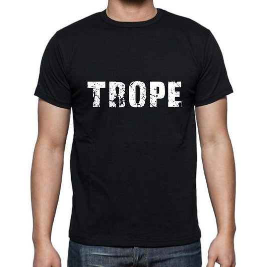 trope Men's Short Sleeve Round Neck T-shirt , 5 letters Black , word 00006 - Ultrabasic