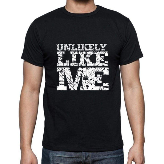 UNLIKELY Like me, black, <span>Men's</span> <span><span>Short Sleeve</span></span> <span>Round Neck</span> T-shirt 00055 - ULTRABASIC